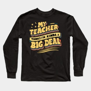 Retro Motivational Teacher Student T-Shirt Funny Student Tee Long Sleeve T-Shirt